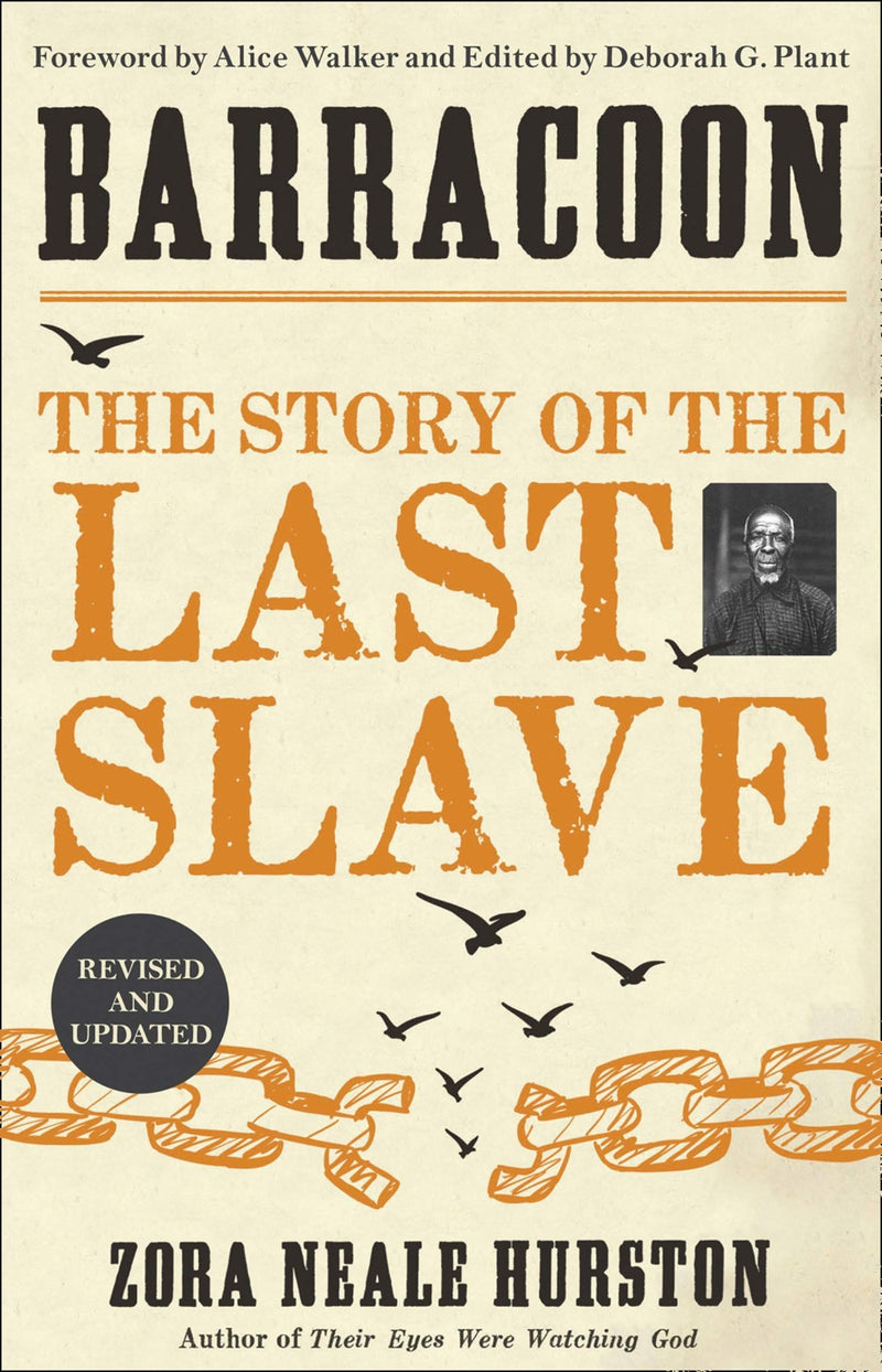 Barracoon : The Story of the Last Slave