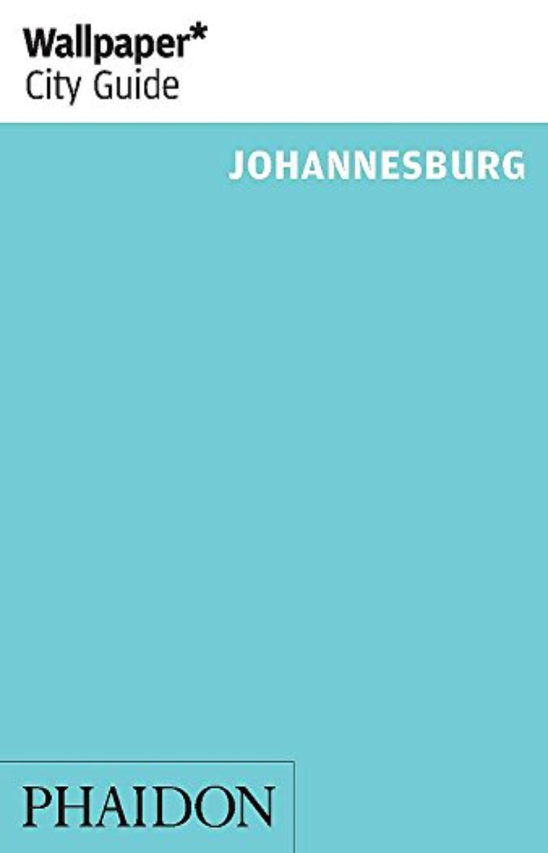 Wallpaper* City Guide - Johannesburg