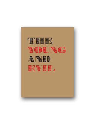 The Young and Evil : Queer Modernism in New York 1930-1955