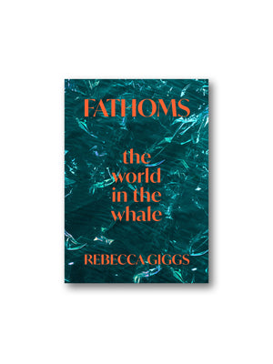 Fathoms : the world in the whale