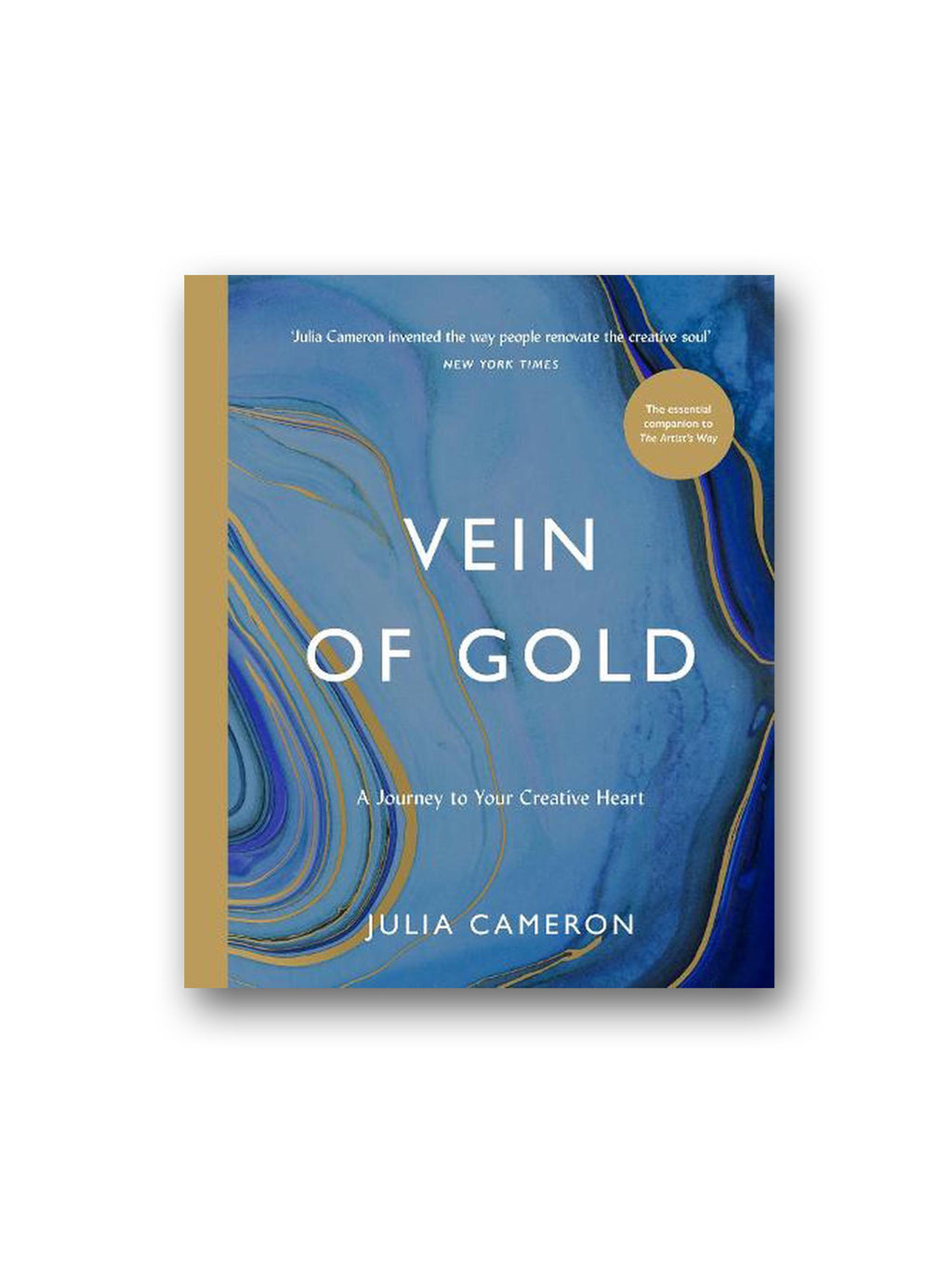 The Vein of Gold : A Journey to Your Creative Heart