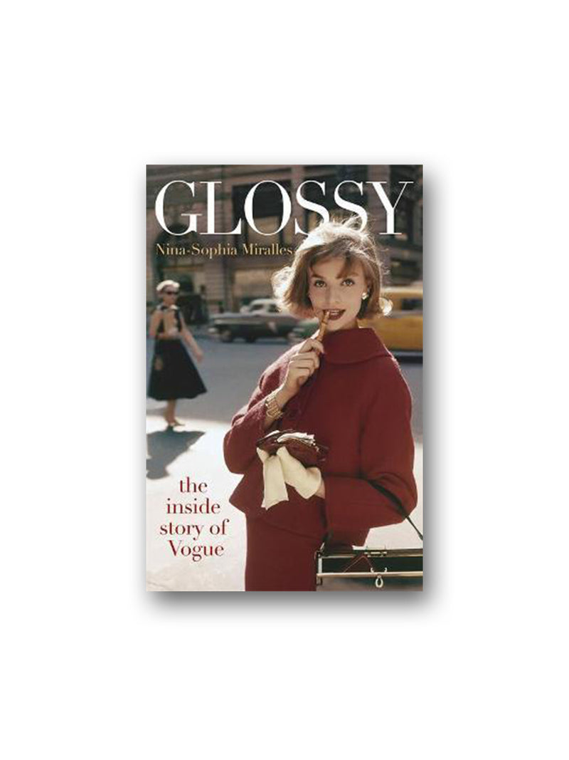Glossy : The inside story of Vogue