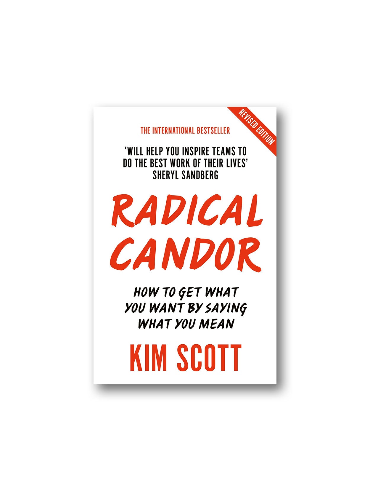 Radical Candor – The Manager's Handbook