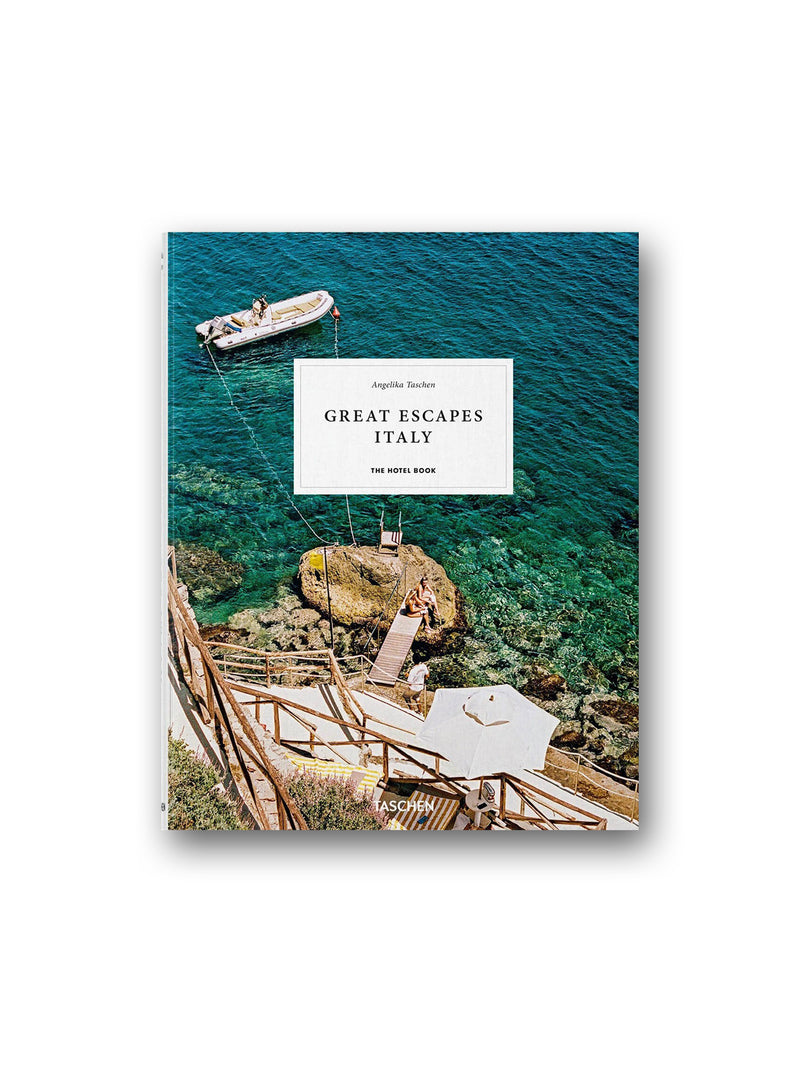 Great Escapes Italy. The Hotel Book