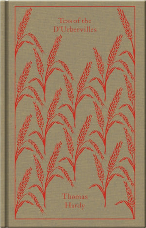 Tess of the D'Urbervilles - Penguin Clothbound Classics