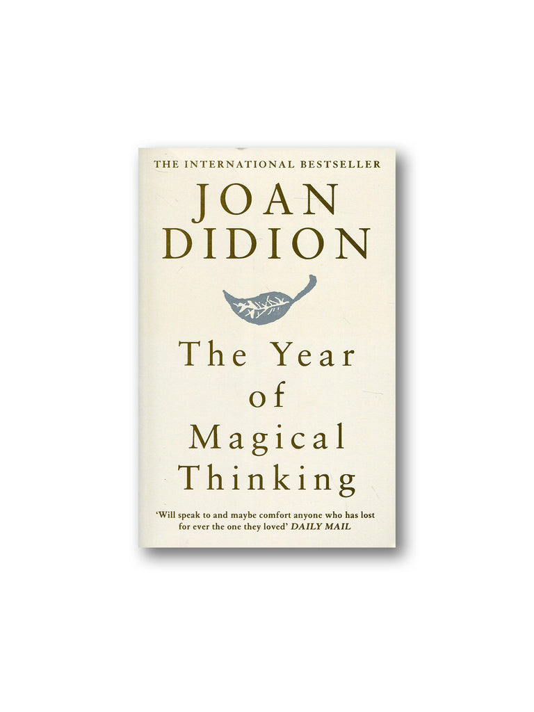 The Year of Magical Thinking