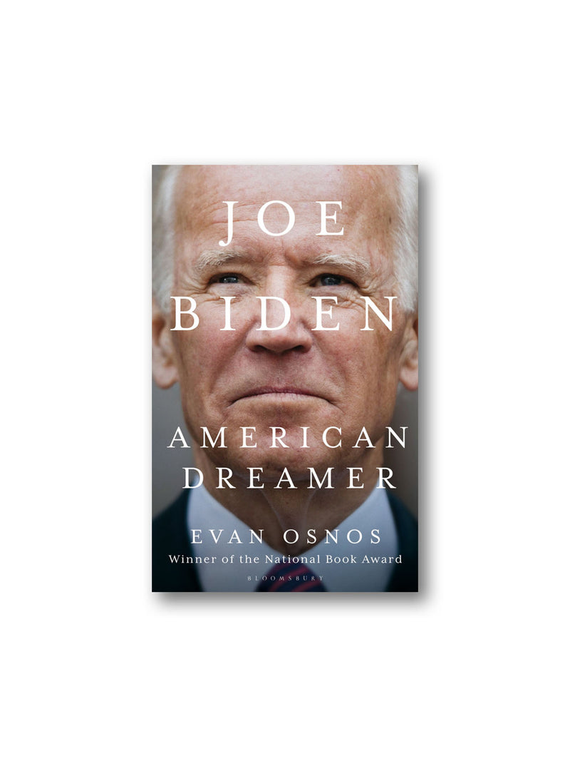 Joe Biden : American Dreamer