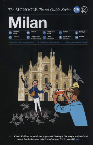 Milan - The Monocle Travel Guide Series 25