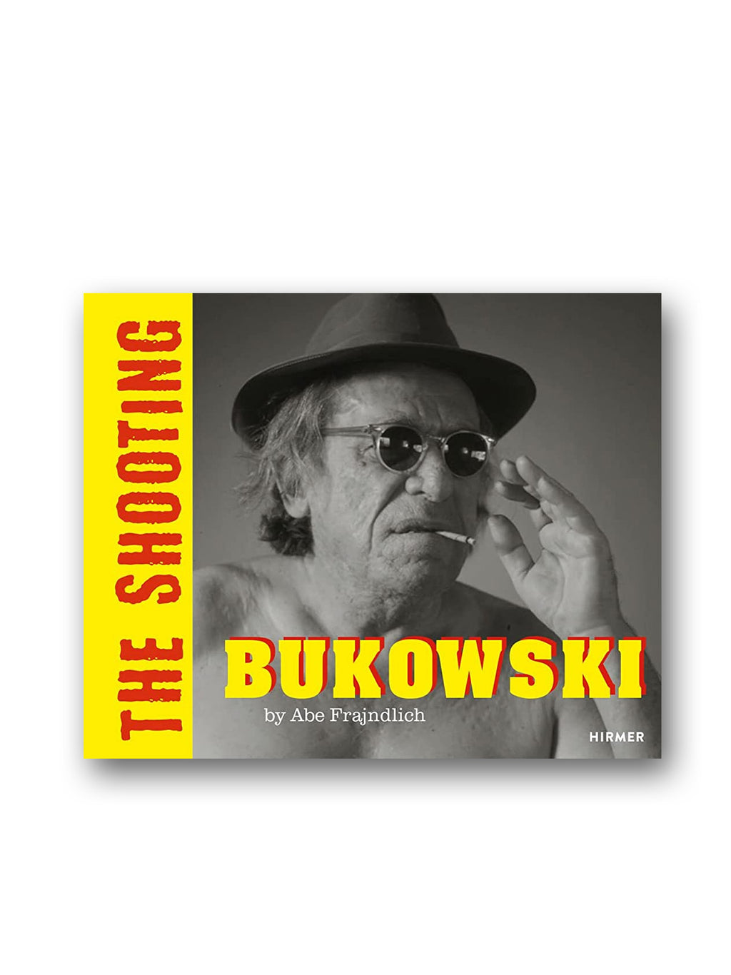 BUKOWSKI (Bilingual edition) : THE SHOOTING