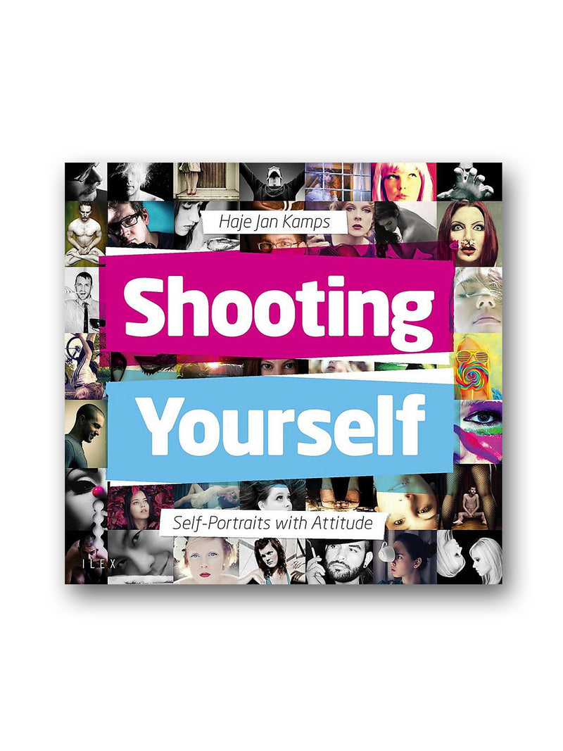 Shooting Yourself : Self Portraits with Attitude