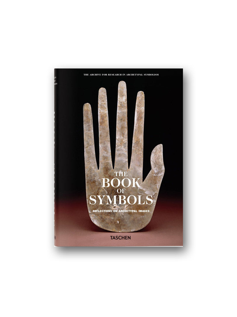 The Book of Symbols : Reflections on Archetypal Images