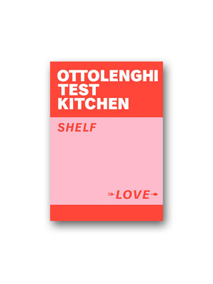 Ottolenghi Test Kitchen : Shelf Love