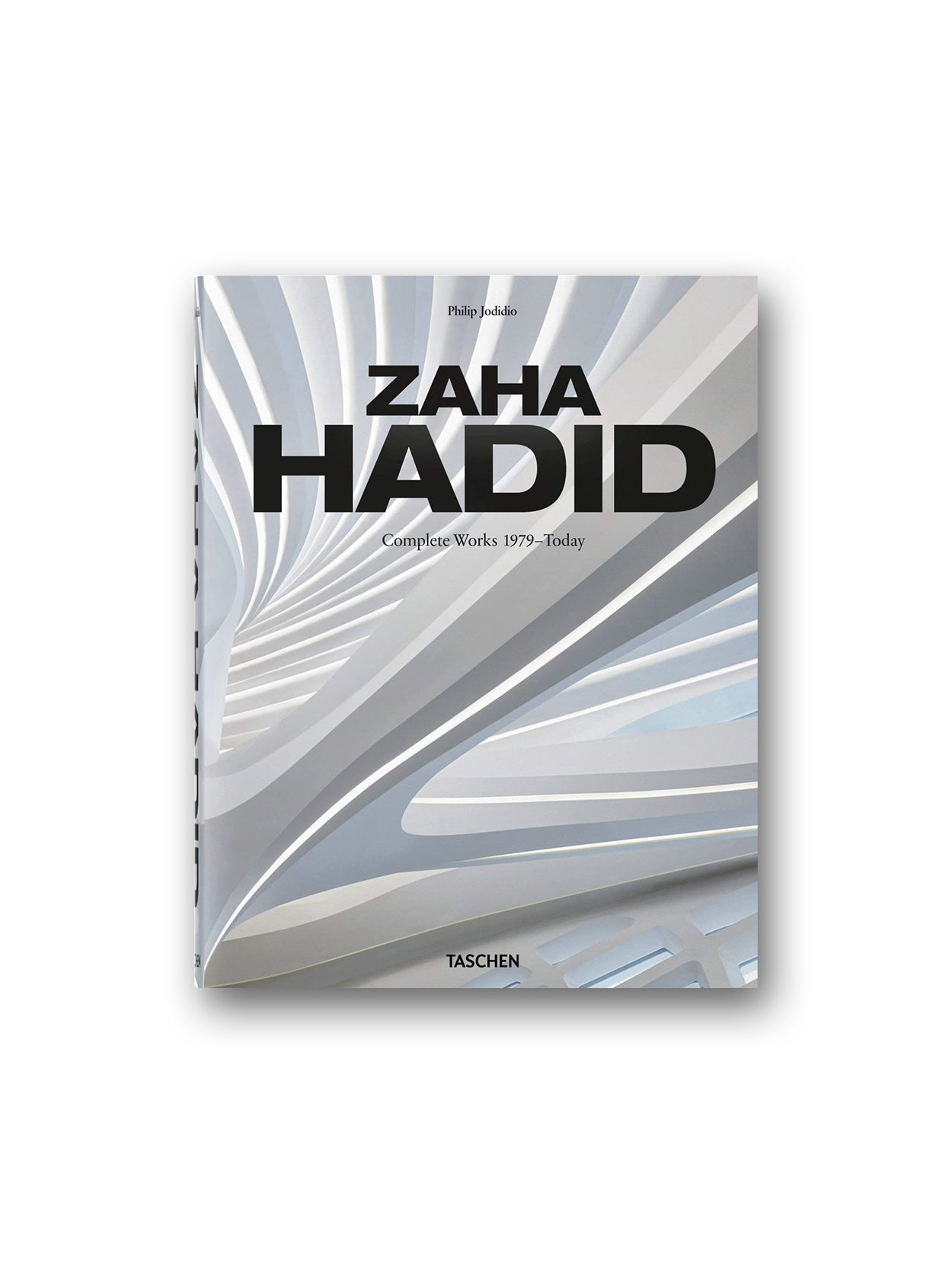 ZAHA HADIDザハ・ハディッド☆完全作品集 1979-今日 ZAHA HADIDザハ・ハディッド☆完全作品集 1979-今日 Zaha Hadid