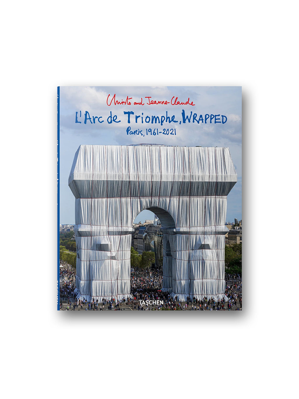 Christo and Jeanne-Claude. L'Arc de Triomphe, Wrapped