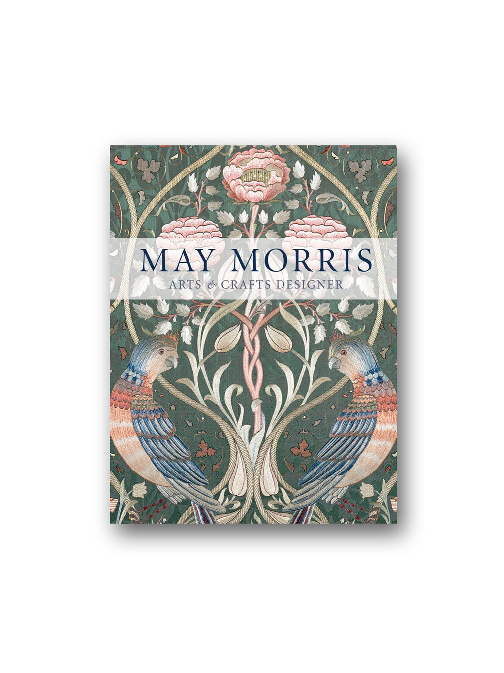 May Morris : Arts & Crafts Designer