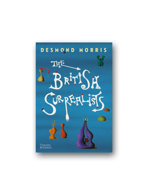 The British Surrealists