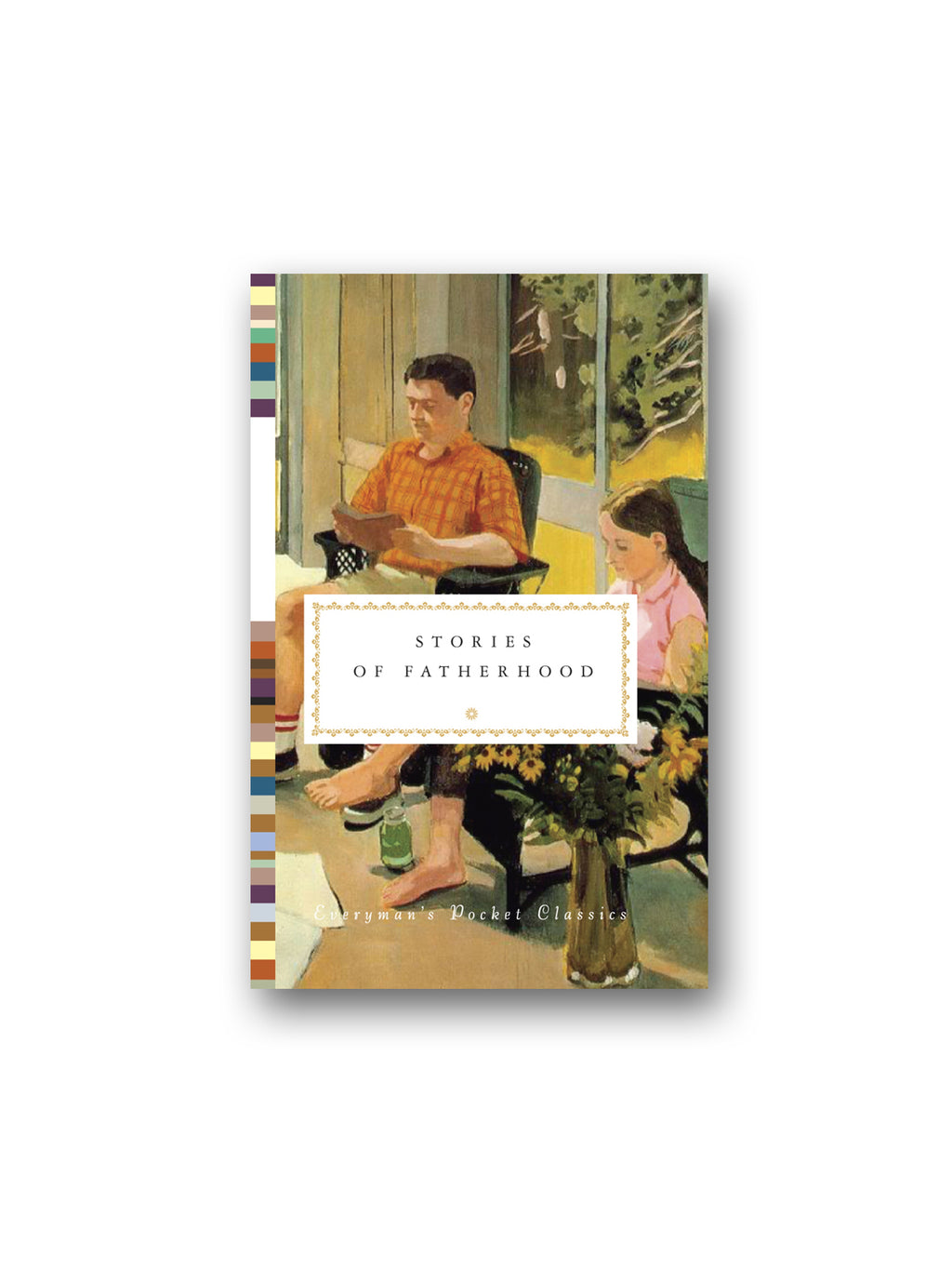 Stories of Fatherhood - Everyman's Library Pocket Classics