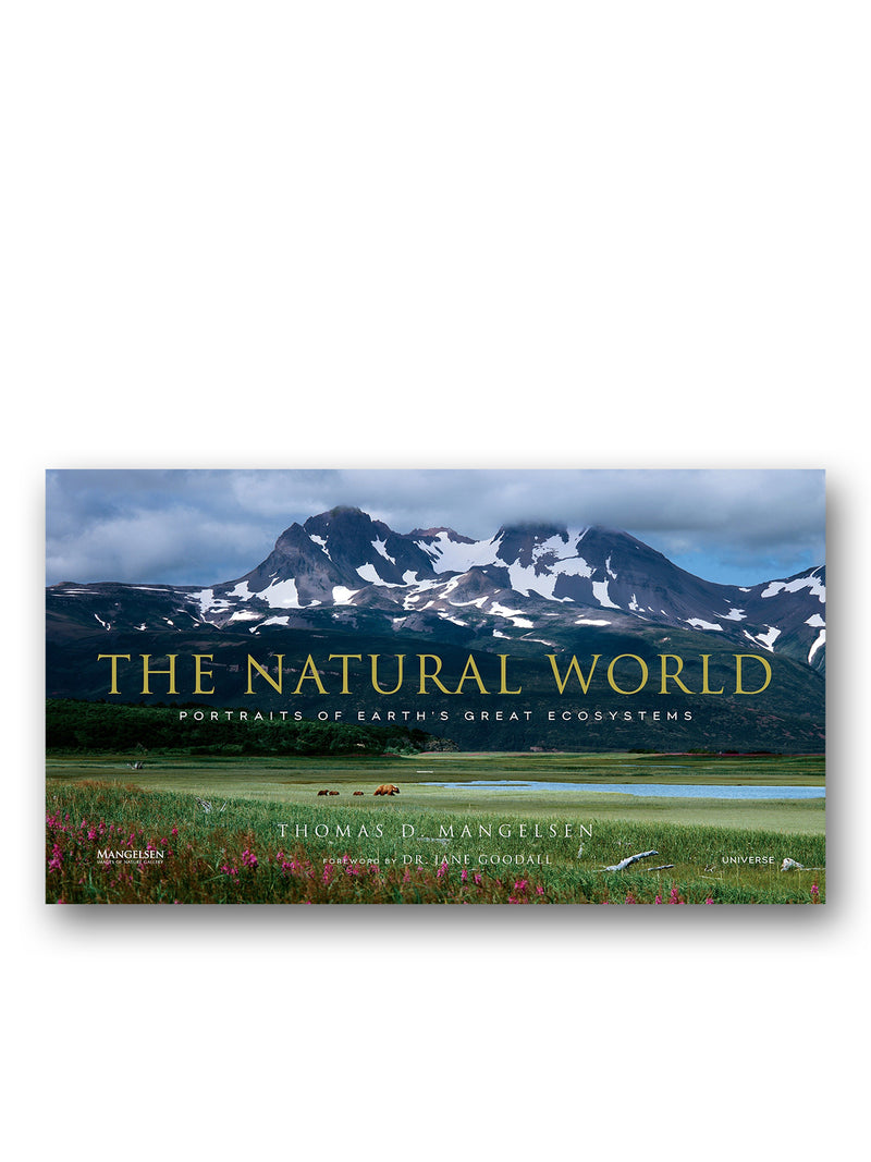 The Natural World : Portraits of Earth's Great Ecosystems