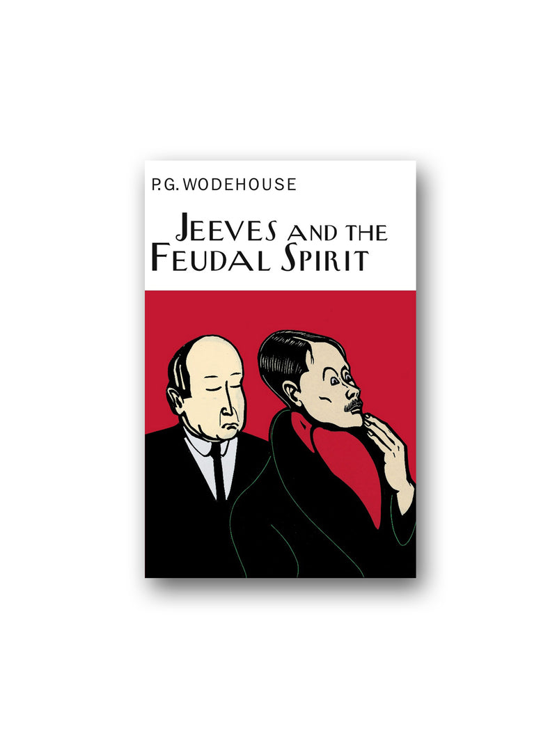 Jeeves And The Feudal Spirit