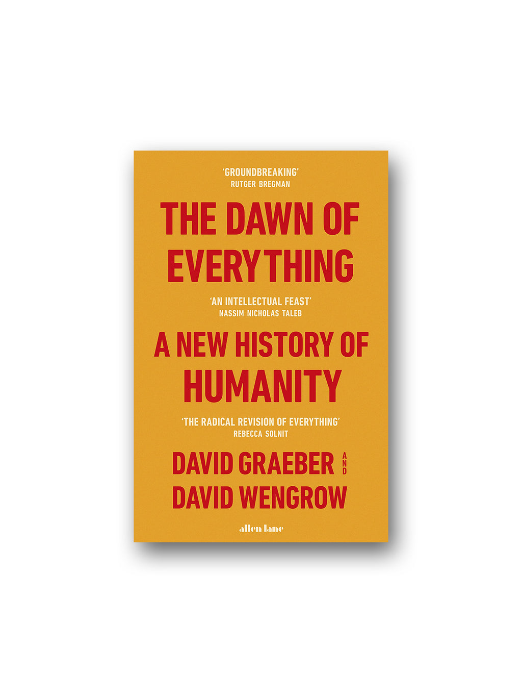 The Dawn of Everything : A New History of Humanity