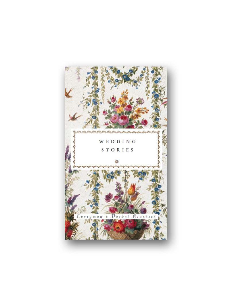 Wedding Stories - Everyman's Library Pocket Classics