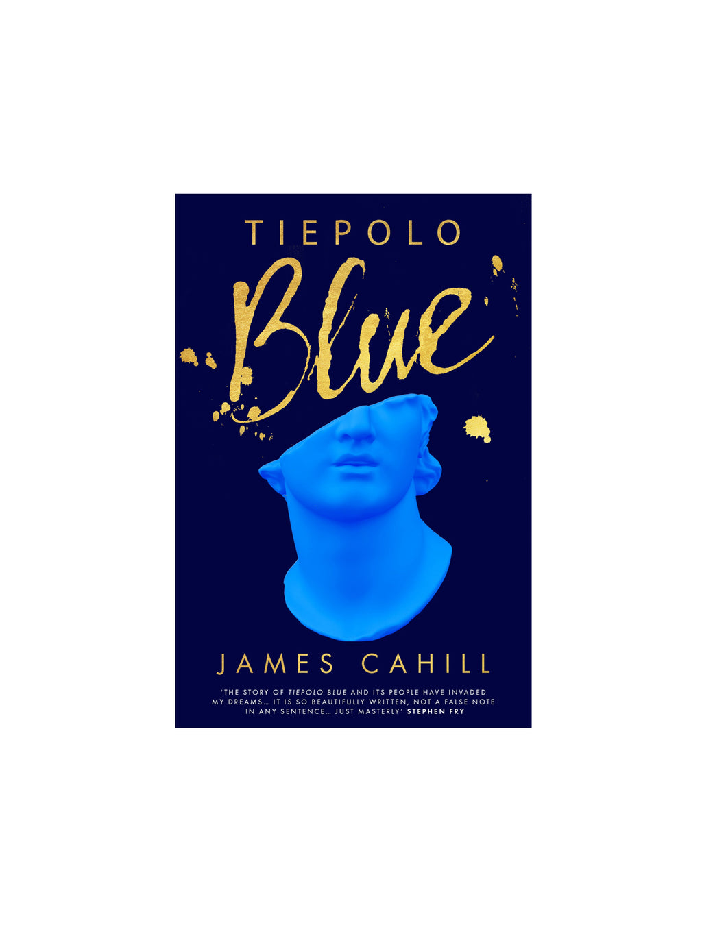 Tiepolo Blue : 'The smart, sexy read you need in 2022' Evening Standard