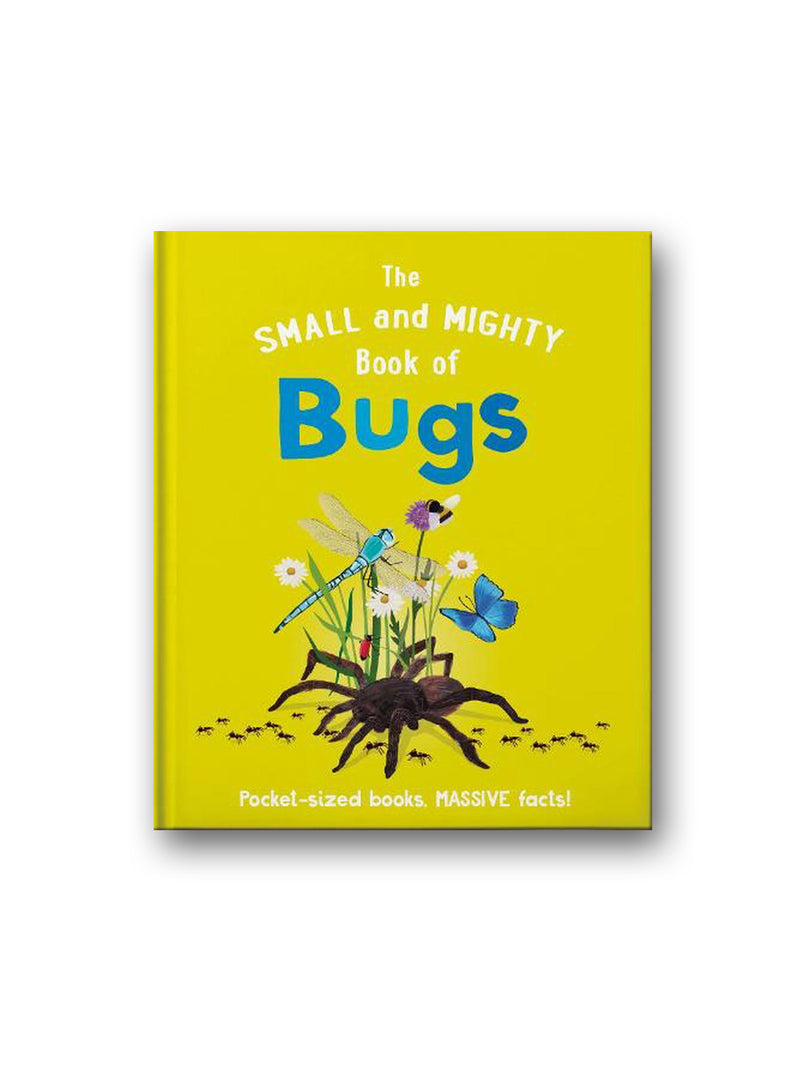 The Small and Mighty Book of Bugs