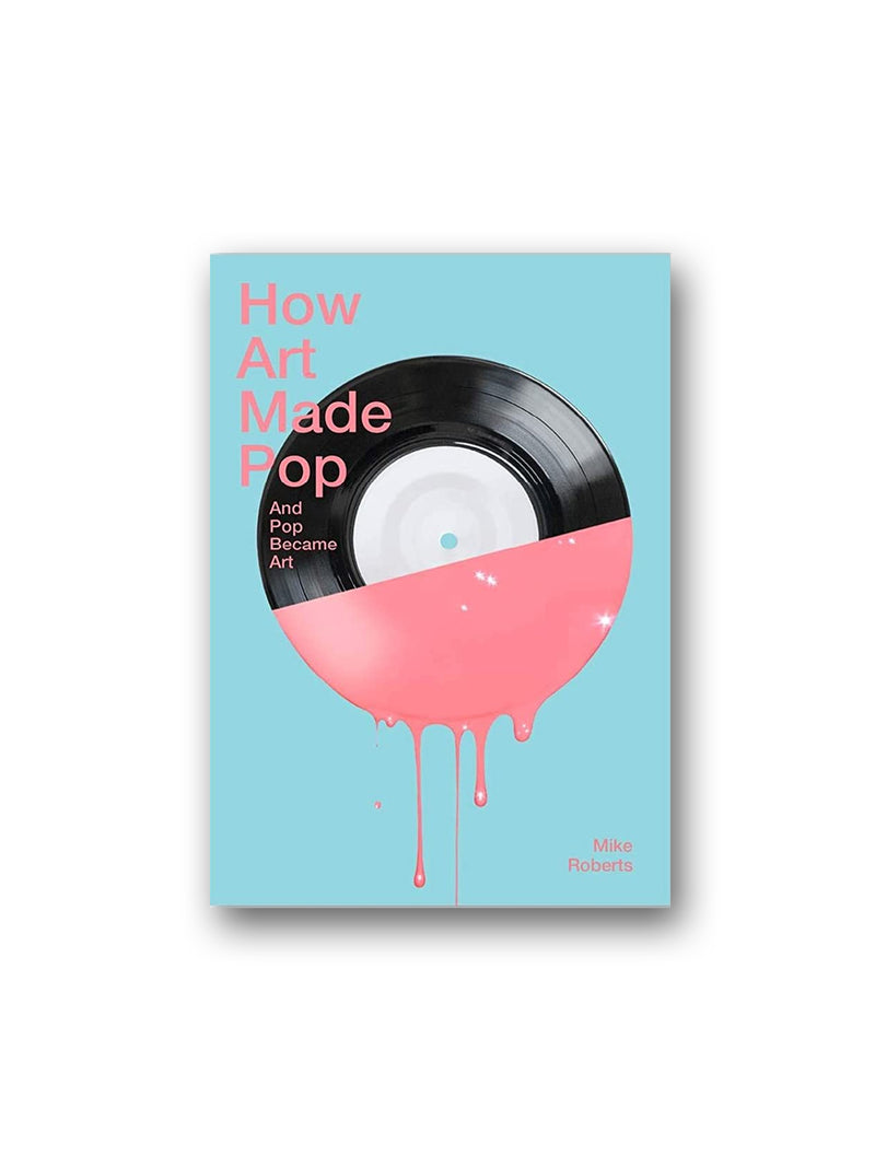 How Art Made Pop