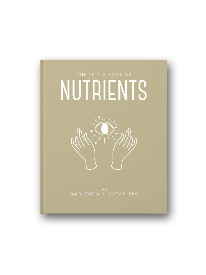 The Little Book of Nutrients