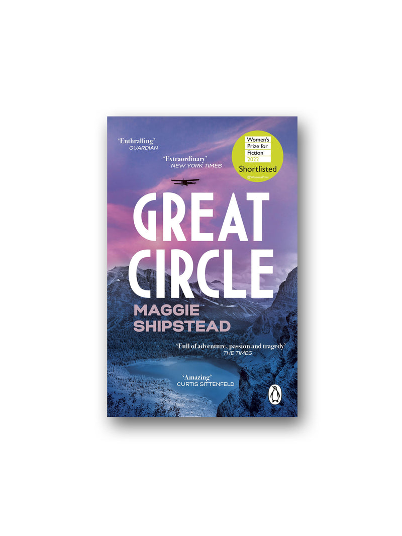 Great Circle : The soaring and emotional novel shortlisted for the Women's Prize for Fiction 2022 and shortlisted for the Booker Prize 2021