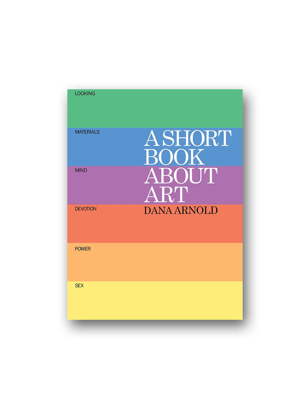 A Short Book About Art