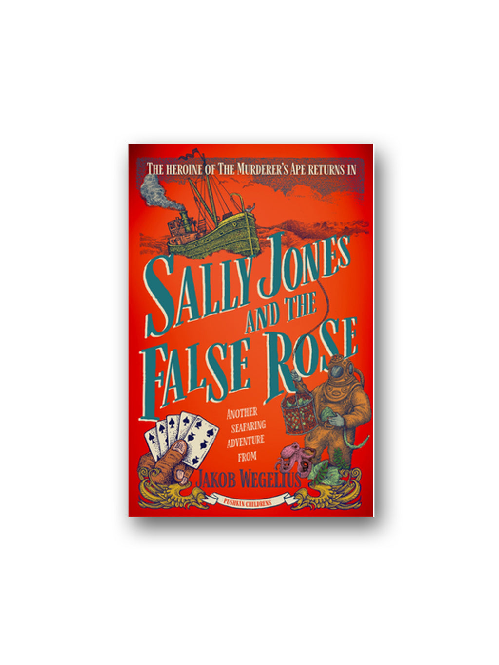 Sally Jones and the False Rose