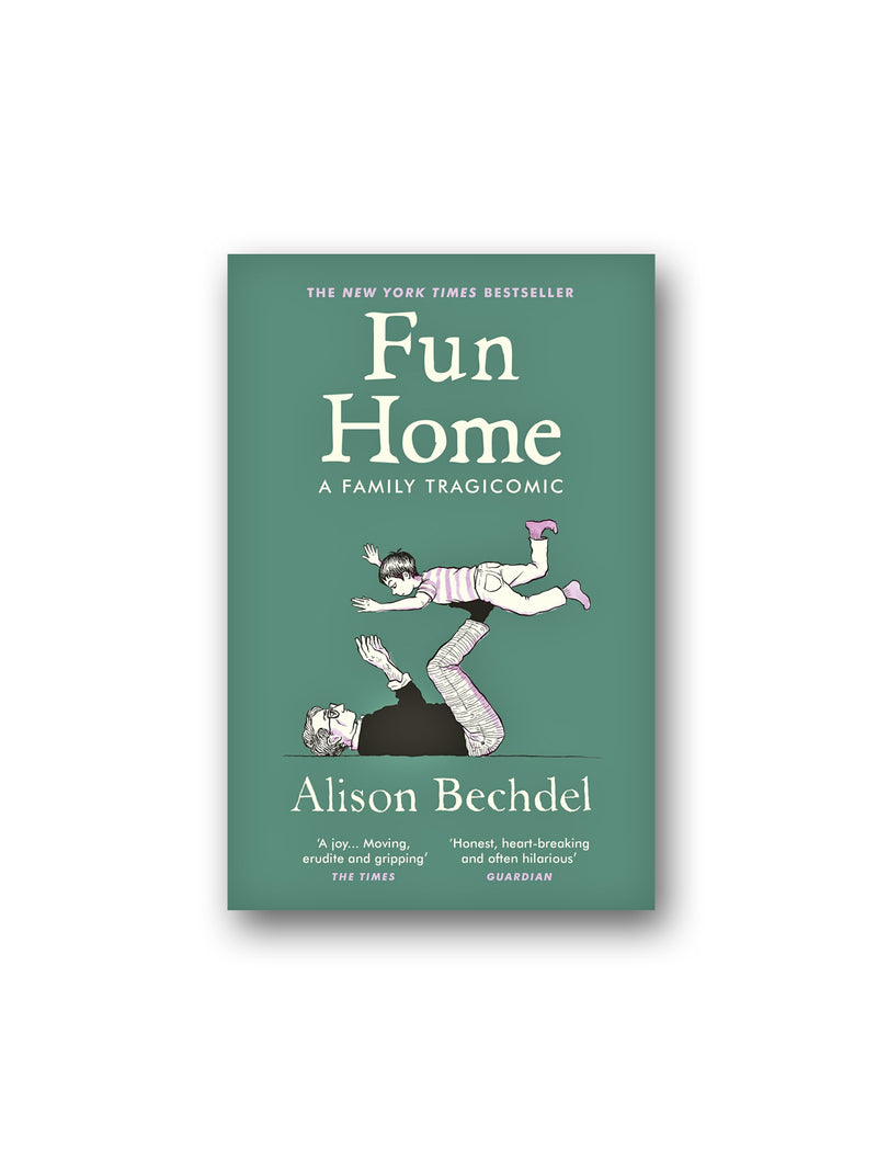 Fun Home : A Family Tragicomic
