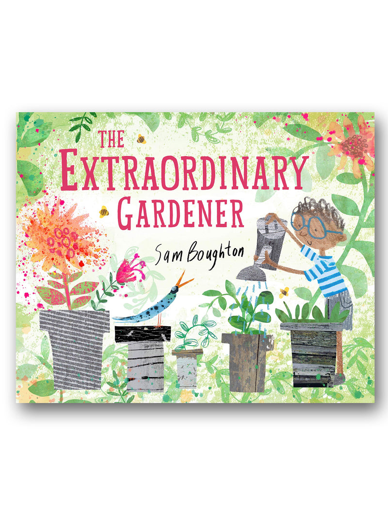 The Extraordinary Gardener