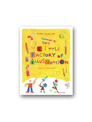 The Little Factory of Illustration