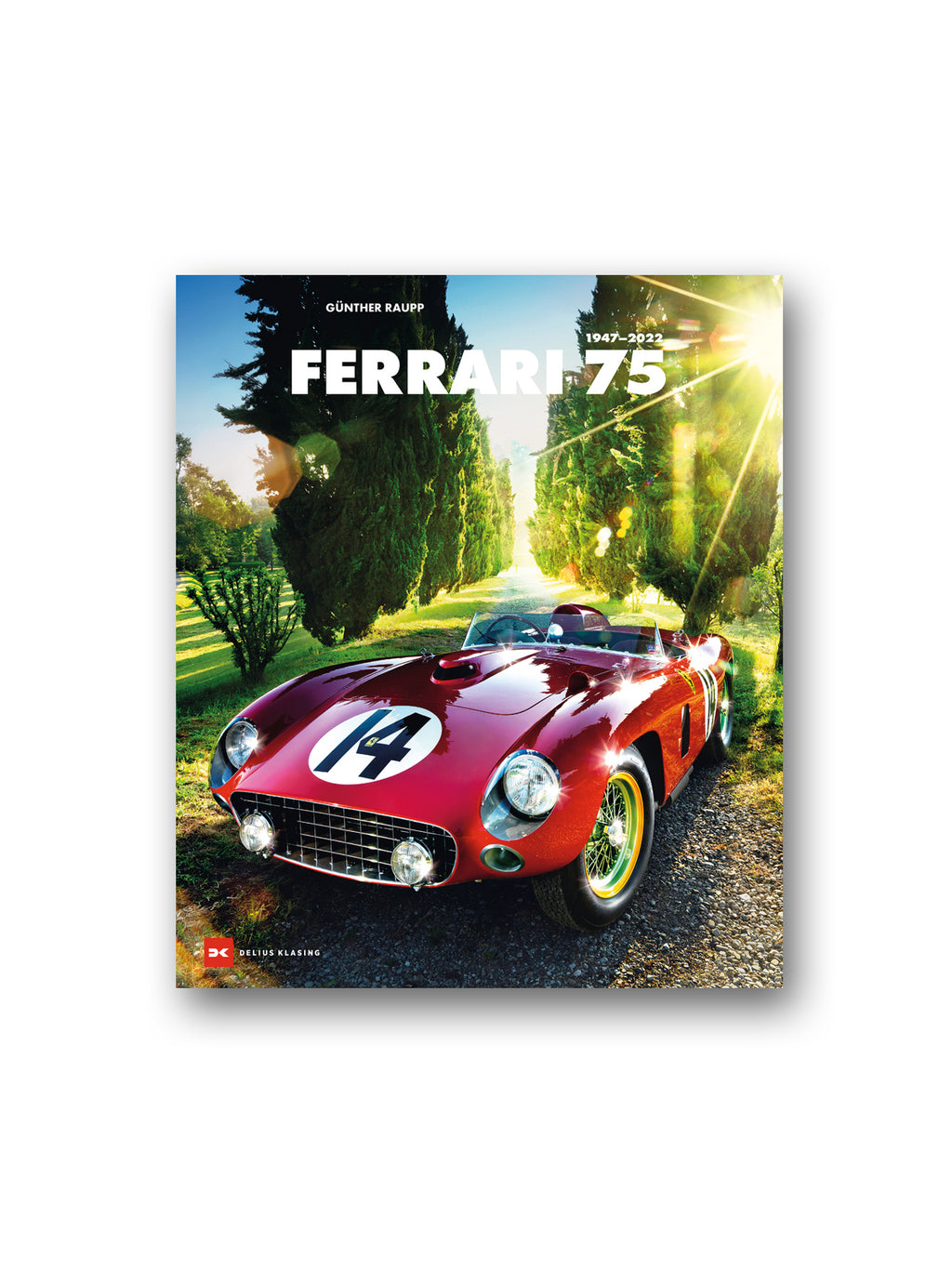 Ferrari 75 : 1947-2022
