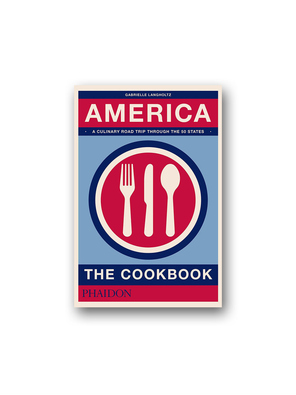 America : The Cookbook
