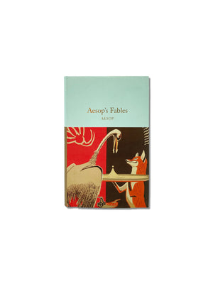 Aesop's Fables - Macmillan Collector's Library