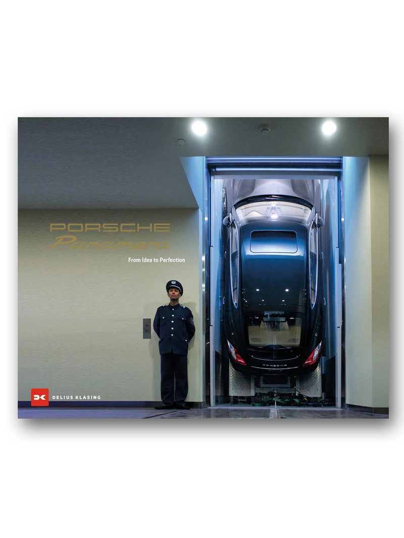 Porsche Panamera : From Idea to Perfection