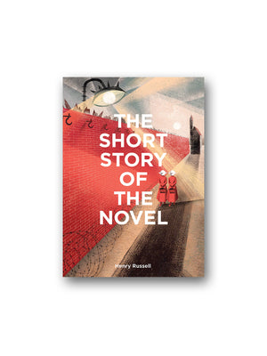 The Short Story of the Novel