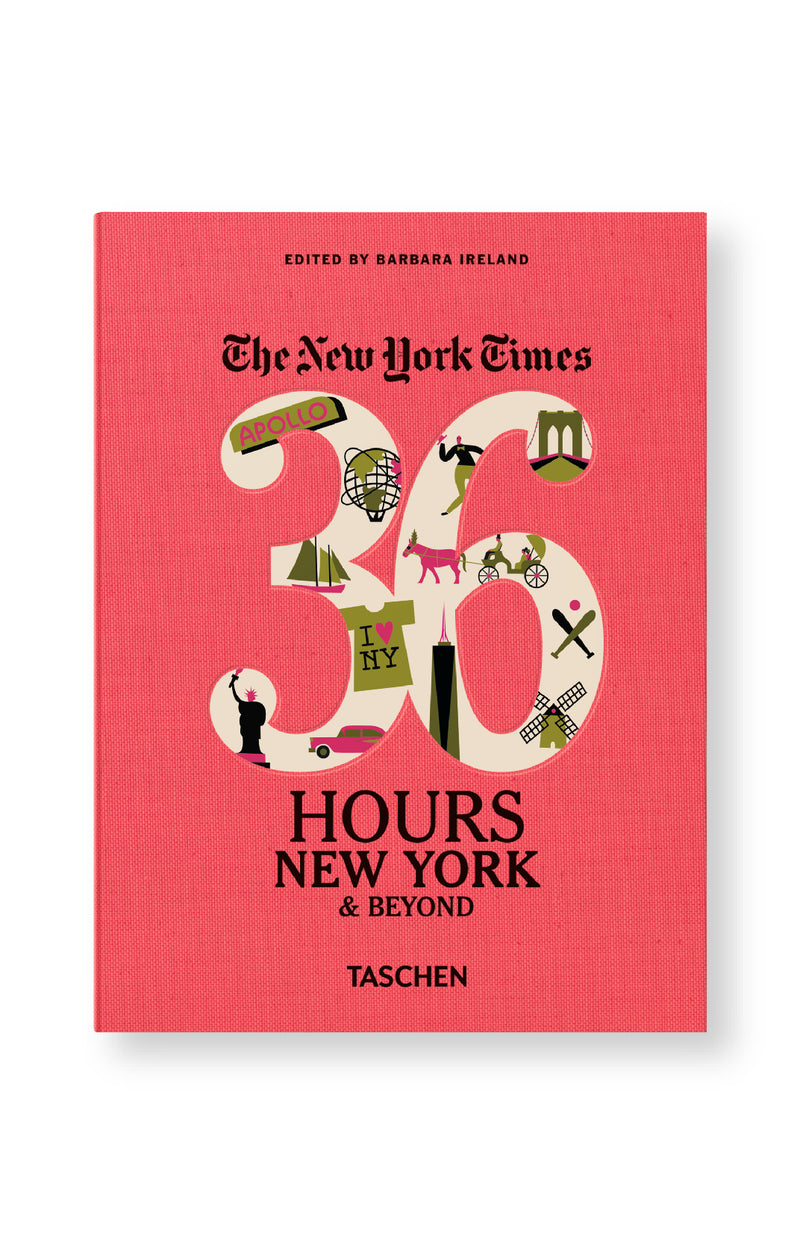 The New York Times 36 Hours : New York & Beyond
