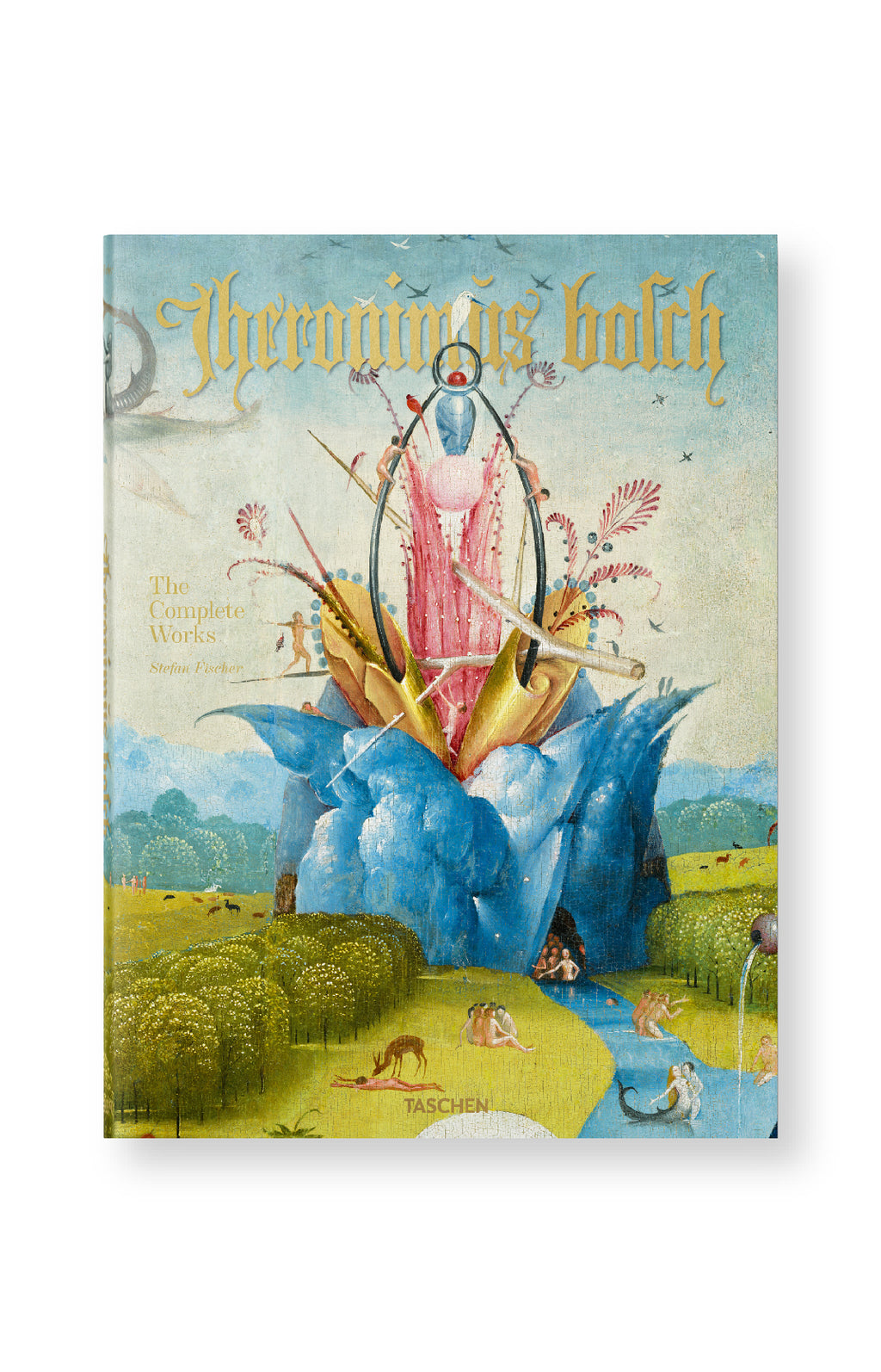 Hieronymus Bosch: The Complete Works