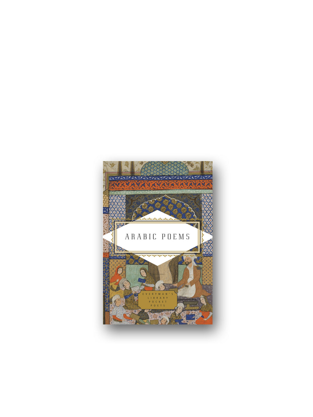 Arabic Poems - Everyman's Library Pocket Poets