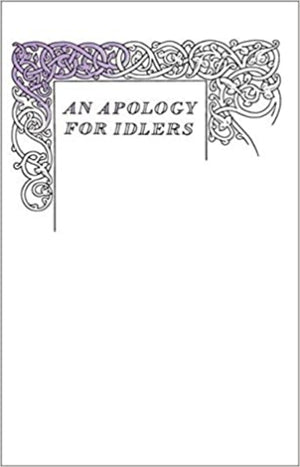 An Apology for Idlers - Penguin Great Ideas