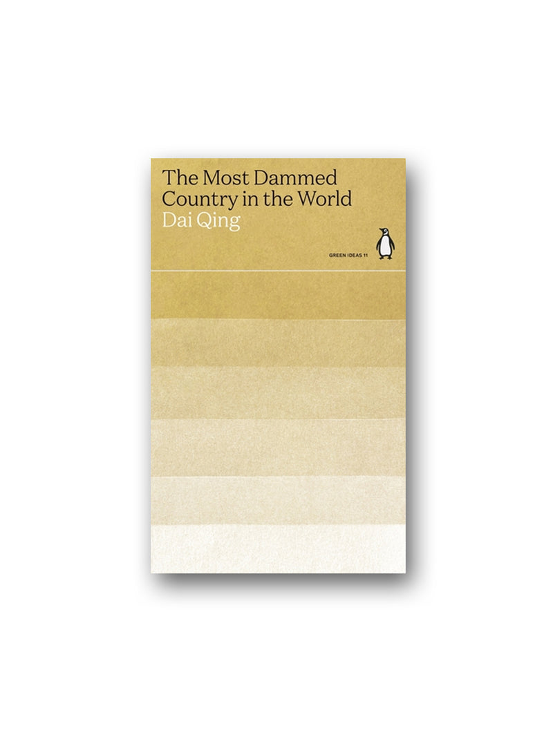 The Most Dammed Country in the World - Green Ideas
