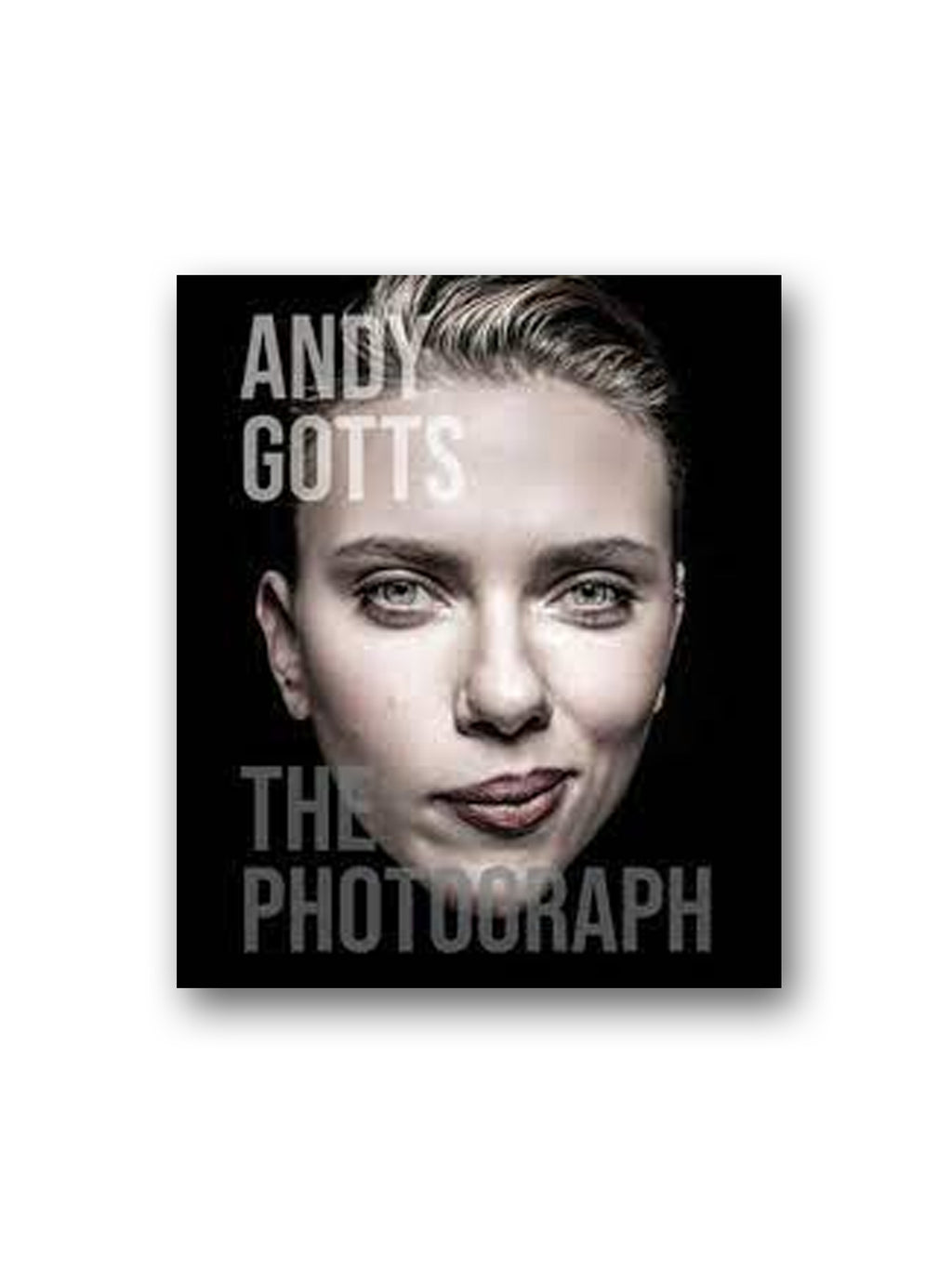 Andy Gotts : The Photograph