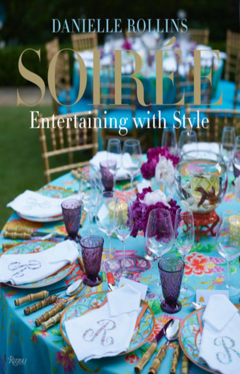 Soiree : Entertaining with Style