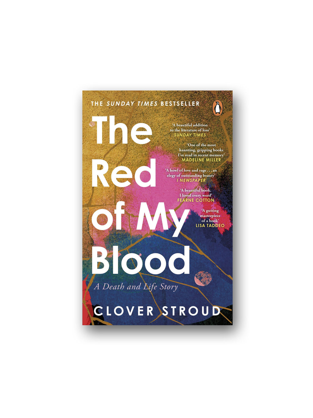 The Red of my Blood : A Death and Life Story