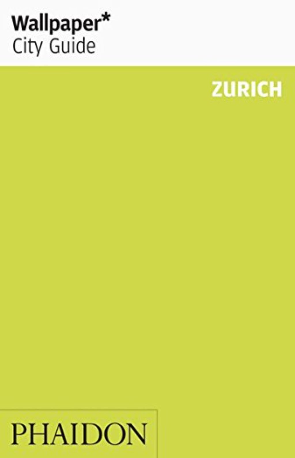 Wallpaper* City Guide - Zurich