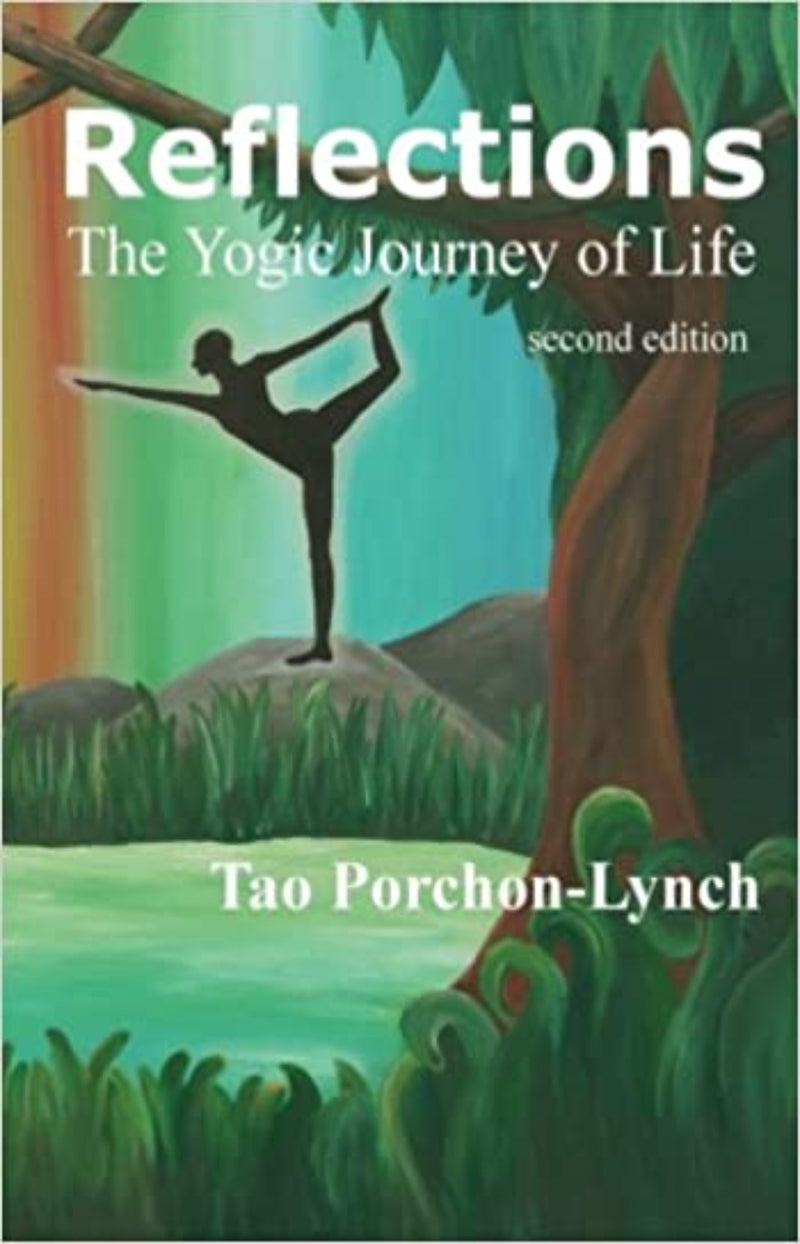 Reflections : The Yogic Journey of Life